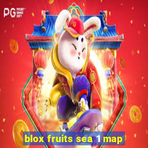 blox fruits sea 1 map